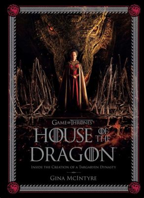 How Many House of the Dragon Books Are There, and What Do They Offer?