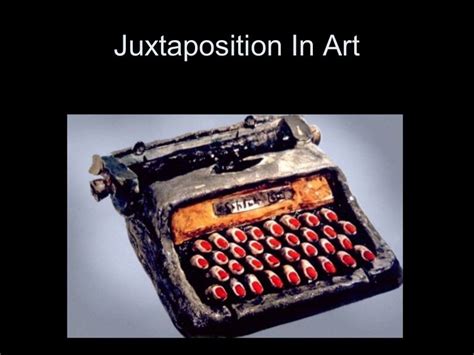 juxtaposition Art Definition: Exploring the Multi-Layered Concept of Juxtaposition in Art